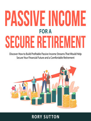 cover image of Passive Income for a Secure Retirement